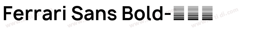 Ferrari Sans Bold字体转换